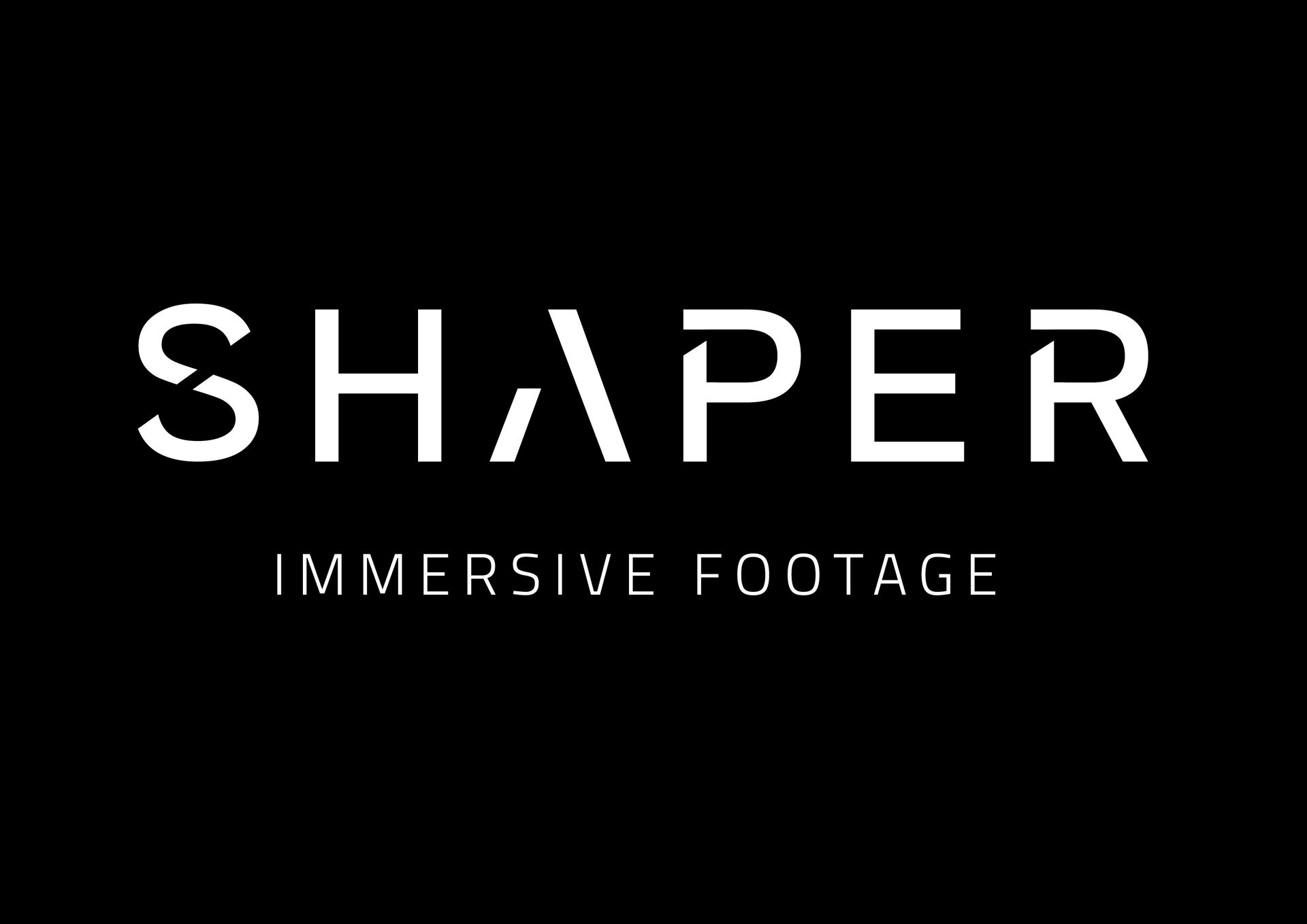 Shaper Immersive Footage