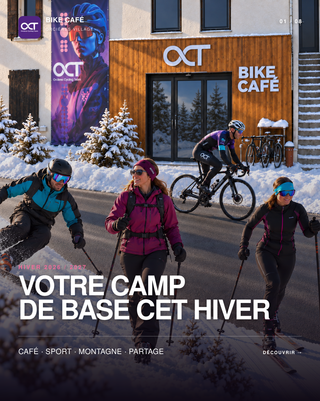 Bike Café OCT à Orcières Village : votre camp de base pour l’hiver 2026–2027