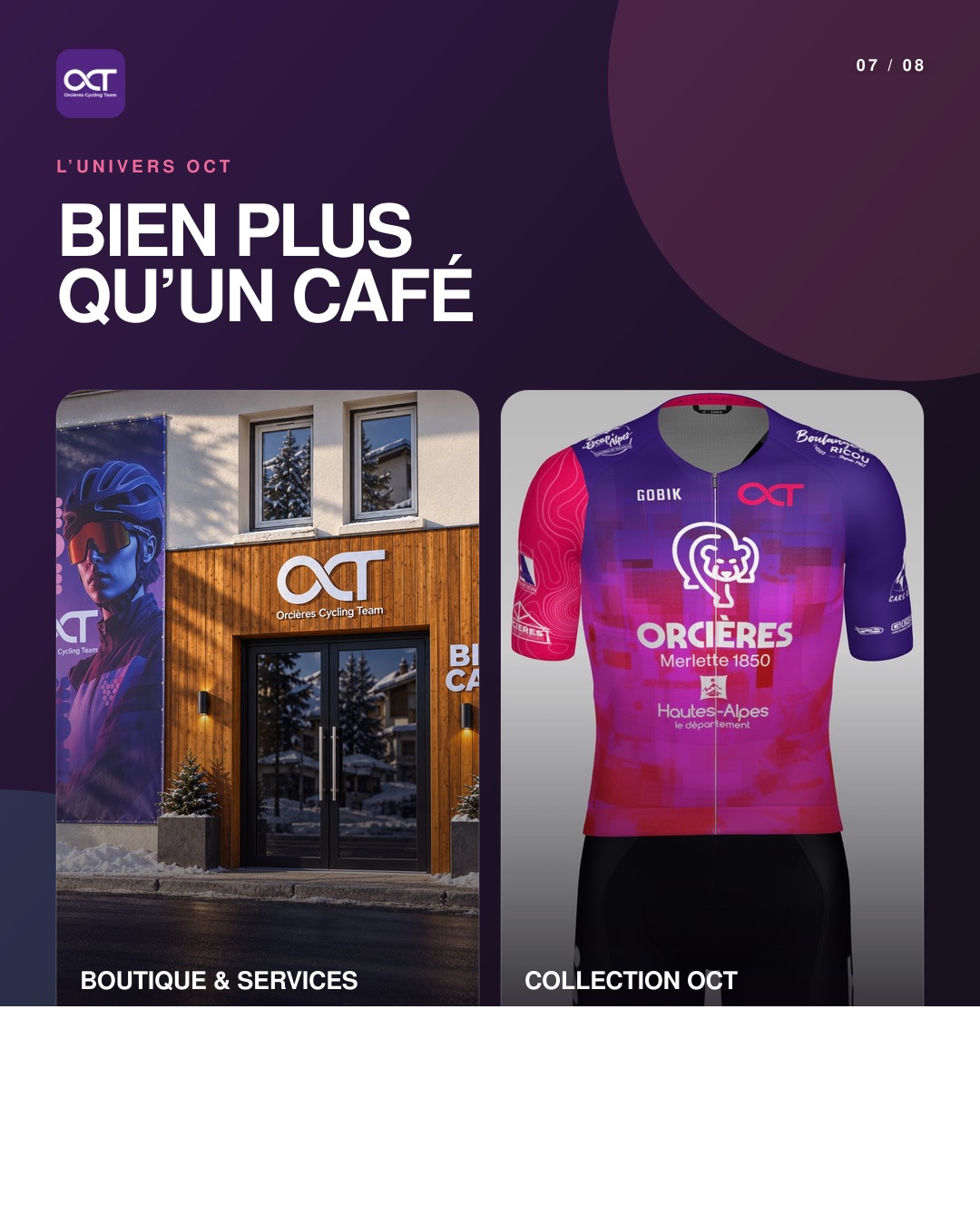 La boutique, les services et la collection OCT.